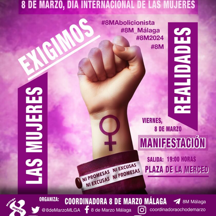 8M.- Las mujeres exigimos realidades